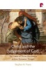 Christ and the Judgement of God - The Limits of Divine Retribution in New Testament Thought (Paperback, 2nd Revised edition) - Stephen H Travis Photo