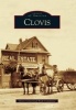 Clovis (Paperback) - Clovis Centennial Book Committee Photo