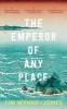 The Emperor of Any Place (Standard format, CD) - Tim Wynne Jones Photo