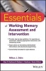 Essentials of Working Memory Assessment and Intervention (Paperback) - Milton J Dehn Photo