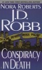 Conspiracy in Death (Paperback, Berkley ed) - J D Robb Photo