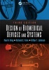 Design of Biomedical Devices and Systems, Third Edition (Hardcover, 3rd Revised edition) - Paul H King Photo