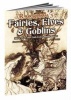 Rackham's Fairies, Elves and Goblins - More Than 80 Full-Color Illustrations (Paperback) - Jeff A Menges Photo