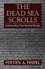 The Dead Sea Scrolls - Understanding Their Spiritual Message (Paperback) - Steven A Fisdel Photo