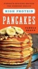 High Protein Pancakes - Strength-Building Recipes for Everyday Health (Paperback) - Pamela Braun Photo