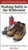 Walking Softly in the Wilderness - The Sierra Club Guide to Backpacking (Paperback, 4th Revised edition) - John Hart Photo