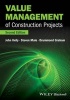 Value Management of Construction Projects (Paperback, 2nd Revised edition) - John Kelly Photo