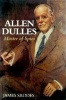 Allen Dulles - Master of Spies (Paperback) - James Srodes Photo