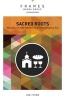 Sacred Roots - Why the Church Still Matters (Paperback) - Barna Group Photo