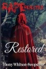 Lil Red - Raped-Rejected-Restored (Paperback) - Ebony Whitson Swopshire Photo