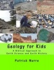 Geology for Kids (Paperback) - Nurre Patrick Photo