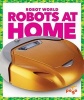 Robots at Home (Paperback) - Jennifer Fretland VanVoorst Photo