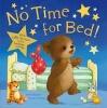 No Time for Bed (Novelty book) - Alison Edgson Photo