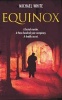 Equinox (Paperback) - Michael White Photo