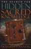 Search for Sacred Hidden Knowledge (Paperback) - Dolores Cannon Photo