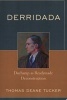 Derridada - Duchamp as Readymade Deconstruction (Paperback) - Thomas Deane Tucker Photo