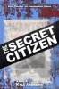 The Secret Citizen (Paperback) - Kyle Andrews Photo