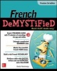 French Demystified, Premium (Paperback, 3rd Revised edition) - Annie Heminway Photo