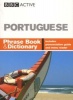 "BBC" Portuguese Phrase Book and Dictionary (English, Portuguese, Paperback) - Phillippa Goodrich Photo