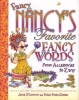 Fancy Nancy's Favorite Fancy Words - From Accessories to Zany (Hardcover) - Jane OConnor Photo