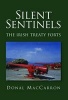 Silent Sentinels - The Irish Treaty Forts (Paperback) - Donal MacCarron Photo