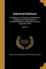 Industrial Relations - Final Report and Testimony Submitted to Congress by the Commission on Industrial Relations Created by the Act of August 23, 1912; Volume 9 (Paperback) - United States Commission on Industrial Photo