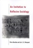 An Invitation to Reflexive Sociology (Paperback) - Pierre Bourdieu Photo