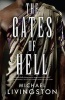 The Gates of Hell (Hardcover) - Michael Livingston Photo