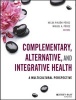 Complementary, Alternative, and Integrative Health : A Multicultural Perspective (Paperback) - Helda Pinzon Perez Photo