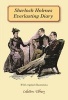 Sherlock Holmes Everlasting Diary (Hardcover, Main Market Ed.) - Rosemary Gray Photo