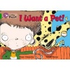 Collins Big Cat - I Want a Pet!: Band 05/Green (Paperback, American English ed) - Kaye Umansky Photo