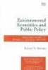 Environmental Economics and Public Policy - Selected Papers of Robert N. Stavins, 1988-1999 (Hardcover) - Robert N Stavins Photo