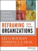 Reframing Organizations - Artistry, Choice, and Leadership (Paperback, 5th Revised edition) - Lee G Bolman Photo