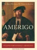 Amerigo - The Man Who Gave His Name to America (Standard format, CD, Library ed) - Felipe Fernandez Armesto Photo