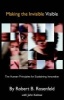 Making the Invisible Visible (Paperback) - Robert Rosenfeld Photo