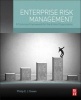 Enterprise Risk Management - A Common Framework for the Entire Organization (Hardcover) - Philip E J Green Photo