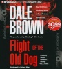 Flight of the Old Dog (Abridged, Standard format, CD, abridged edition) - Dale Brown Photo