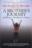 A Brother's Journey - Surviving a Childhood of Abuse (Paperback) - Richard B Pelzer Photo