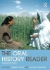 The Oral History Reader (Paperback, 3rd Revised edition) - Robert Perks Photo