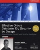 Effective Oracle Databases 10g Security by Design (Paperback) - David Knox Photo