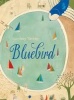 Bluebird (Hardcover) - Lindsey Yankey Photo