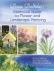 's Essential Guide to Flower and Landscape Painting - 50 Decorative and One-Stroke Painting Projects (Paperback) - Donna Dewberry Photo