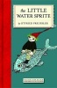 The Little Water Sprite (Hardcover) - Otfried Preussler Photo