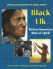 Black Elk - Native American Man of Spirit (Hardcover) - Maura D Shaw Photo