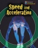 Speed and Acceleration (Hardcover) - Richard Spilsbury Photo