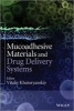 Mucoadhesive Materials and Drug Delivery Systems (Hardcover) - Vitaliy V Khutoryanskiy Photo