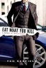 Eat What You Kill (Paperback) - Ted Scofield Photo