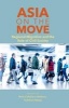 Asia on the Move - Regional Migration and the Role of Civil Society (Paperback) - Mary Caballero Anthony Photo