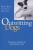 Outwitting Dogs - Revolutionary Techniques for Dog Training That Work! (Paperback) - Terry Ryan Photo