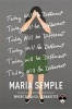 Today Will Be Different (Hardcover) - Maria Semple Photo